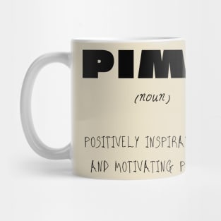 funny pimp design Mug